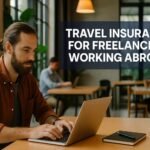 Travel Insurance for Freelancers Working Abroad